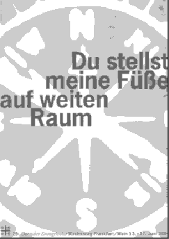 Plakat Kirchentag Frankfurt 2001 - Du stellst meine F��e auf weiten Raum