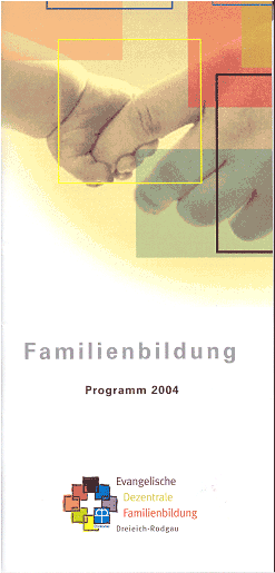 Evangelische Dezentrale Familienbildung Langen Jahresprogramm 2004